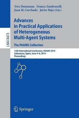 Advances in Practical Applications of Heterogeneous Multi-Agent Systems - The PAAMS Collection (hftad)