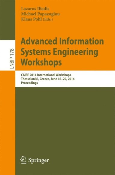 Advanced Information Systems Engineering Workshops (e-bok)