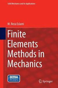 Finite Elements Methods in Mechanics (inbunden)