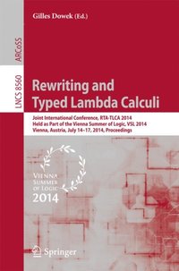 Rewriting and Typed Lambda Calculi (e-bok)