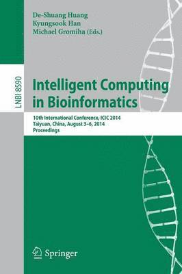 Intelligent Computing in Bioinformatics (inbunden)