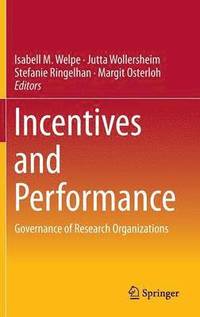 Incentives and Performance (inbunden)