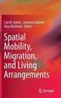 Spatial Mobility, Migration, and Living Arrangements