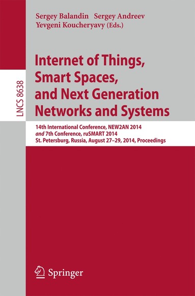 Internet of Things, Smart Spaces, and Next Generation Networks and Systems (hftad)