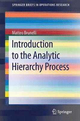 Introduction to the Analytic Hierarchy Process (hftad)