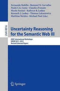 Uncertainty Reasoning for the Semantic Web III (hftad)