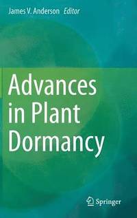 Advances in Plant Dormancy (inbunden)