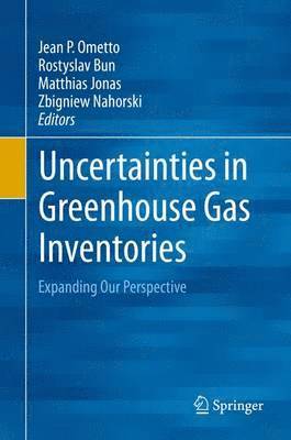 Uncertainties in Greenhouse Gas Inventories (inbunden)