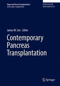 Contemporary Pancreas Transplantation (inbunden)