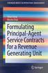 Formulating Principal-Agent Service Contracts for a Revenue Generating Unit