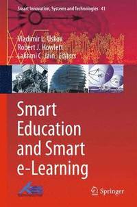 Smart Education and Smart e-Learning (inbunden)