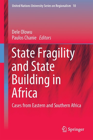 State Fragility and State Building in Africa (inbunden)