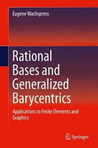 Rational Bases and Generalized Barycentrics (inbunden)