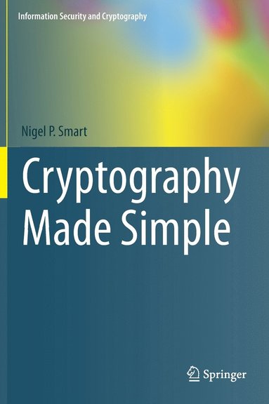 Cryptography Made Simple (häftad)