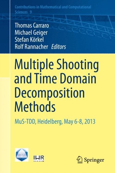 Multiple Shooting and Time Domain Decomposition Methods (e-bok)