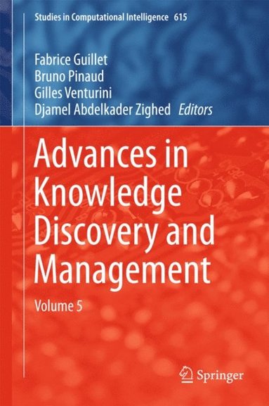 Advances in Knowledge Discovery and Management (inbunden)