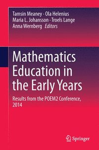 Mathematics Education in the Early Years (inbunden)