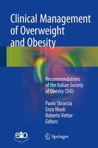 Clinical Management of Overweight and Obesity (e-bok)