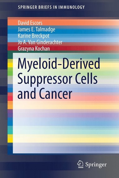 Myeloid-Derived Suppressor Cells and Cancer (hftad)