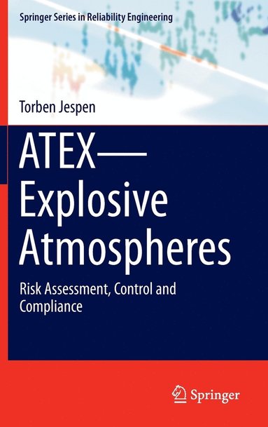 ATEX-Explosive Atmospheres (inbunden)