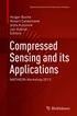 Compressed Sensing and its Applications