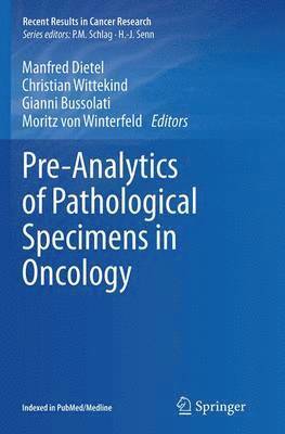 Pre-Analytics of Pathological Specimens in Oncology (hftad)