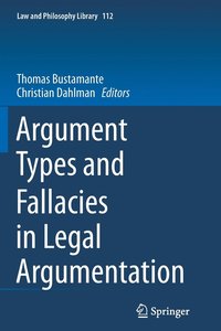 Argument Types and Fallacies in Legal Argumentation (häftad)