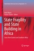 State Fragility and State Building in Africa