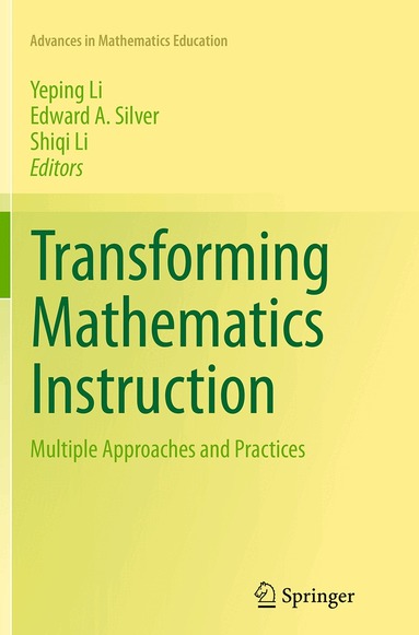 Transforming Mathematics Instruction (inbunden)