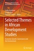 Selected Themes in African Development Studies