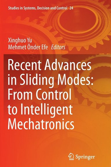 Recent Advances in Sliding Modes: From Control to Intelligent Mechatronics (hftad)