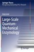 Large-Scale Quantum-Mechanical Enzymology