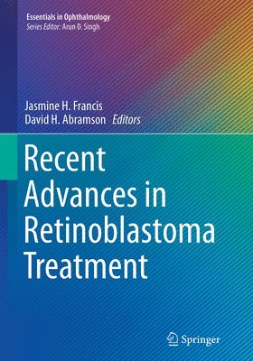 Recent Advances in Retinoblastoma Treatment (hftad)