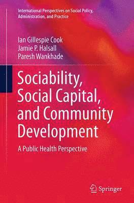 Sociability, Social Capital, and Community Development (hftad)