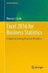Excel 2016 for Business Statistics