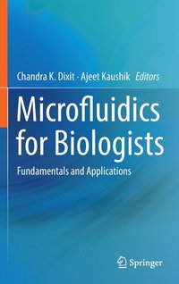 Microfluidics for Biologists (inbunden)