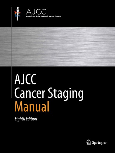 AJCC Cancer Staging Manual (h�ftad)