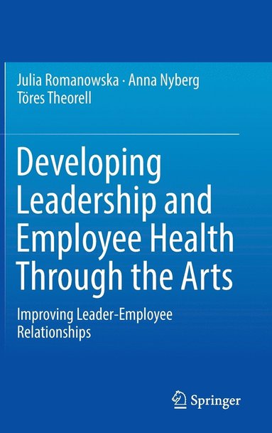 Developing Leadership and Employee Health Through the Arts (hftad)