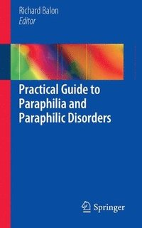 Practical Guide to Paraphilia and Paraphilic Disorders (hftad)