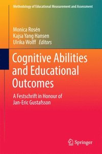 Cognitive Abilities and Educational Outcomes (e-bok)