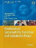 Handbook on Sustainability Transition and Sustainable Peace (inbunden)