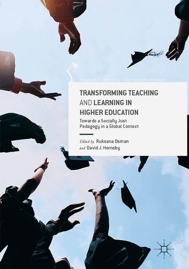 Transforming Teaching and Learning in Higher Education (inbunden)