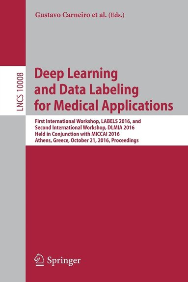 Deep Learning and Data Labeling for Medical Applications (hftad)