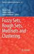Fuzzy Sets, Rough Sets, Multisets and Clustering