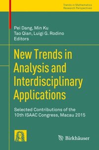 New Trends in Analysis and Interdisciplinary Applications (e-bok)