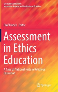 Assessment in Ethics Education (inbunden)