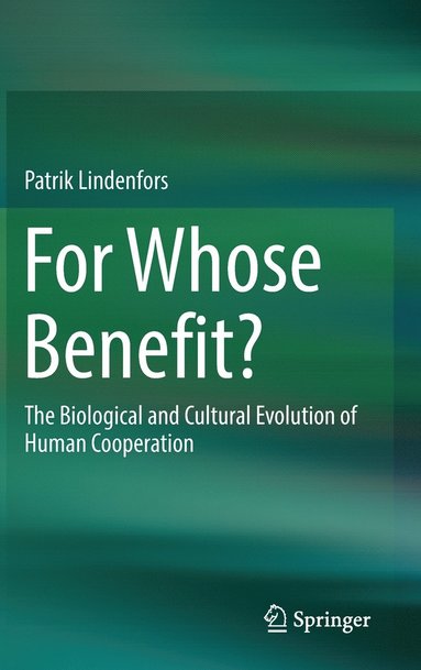 For Whose Benefit? (häftad)