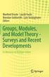 Groups, Modules, and Model Theory - Surveys and Recent Developments