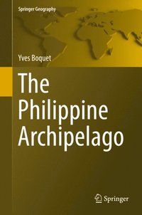 Philippine Archipelago (e-bok)