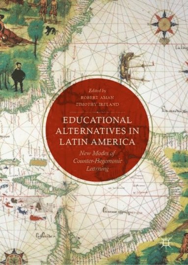 Educational Alternatives in Latin America (e-bok)